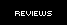 [reviews]